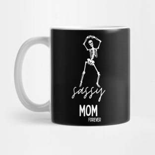 Sassy Mom Forever Mug